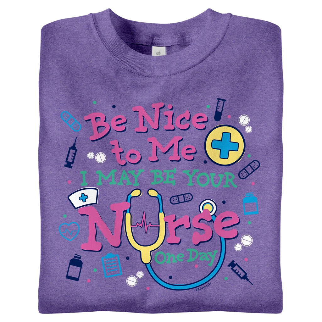 Have a Better Life Healthcare TShirts, Apparel, Gifts Better Life