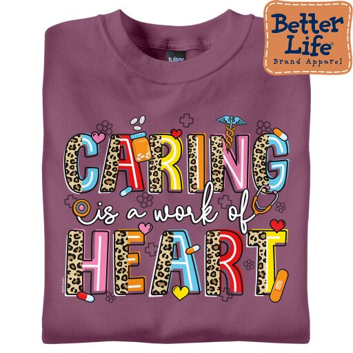 Caring is a Work of Heart