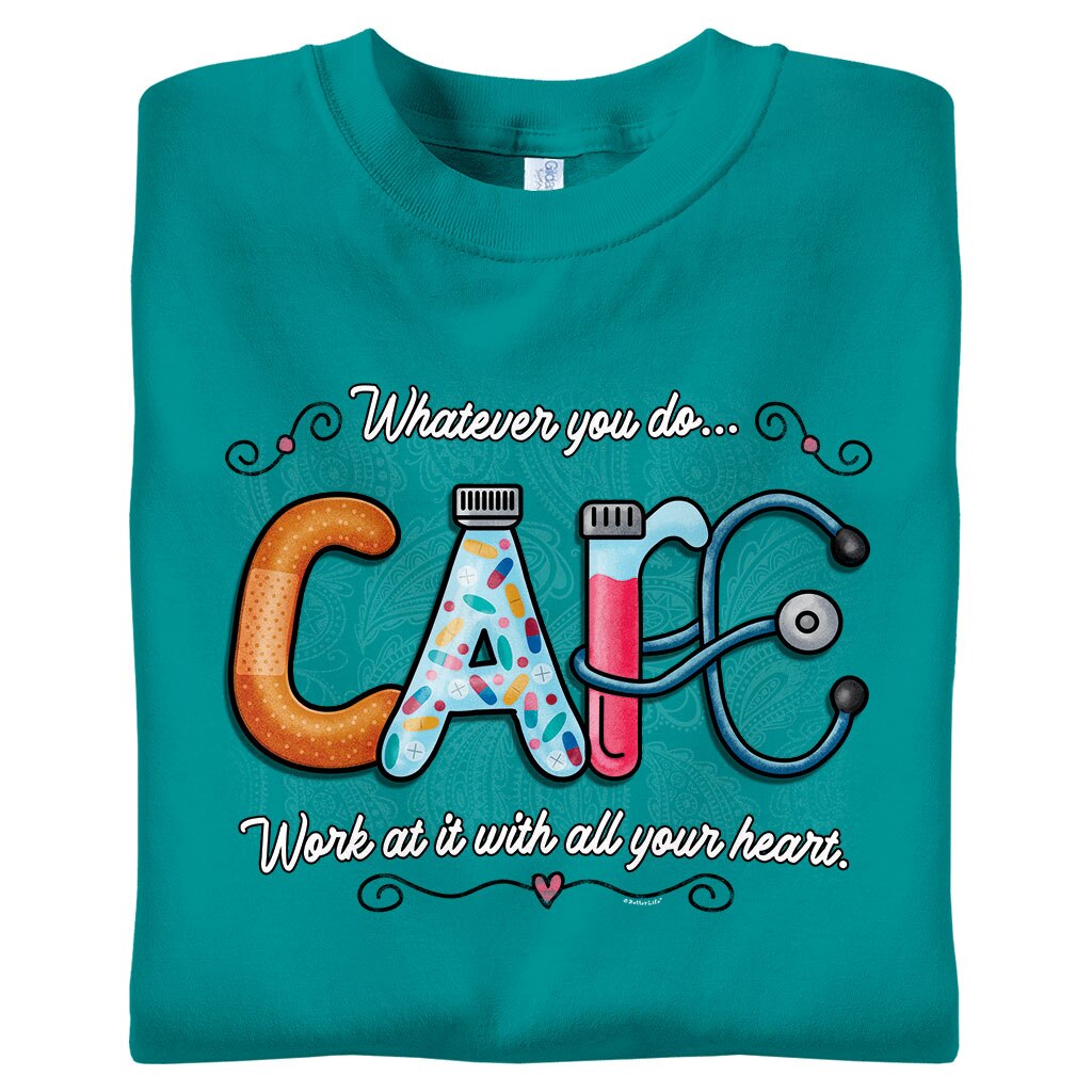 Have a Better Life Healthcare TShirts, Apparel, Gifts Better Life